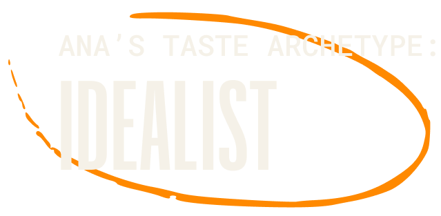 Ana Archetype - Idealist